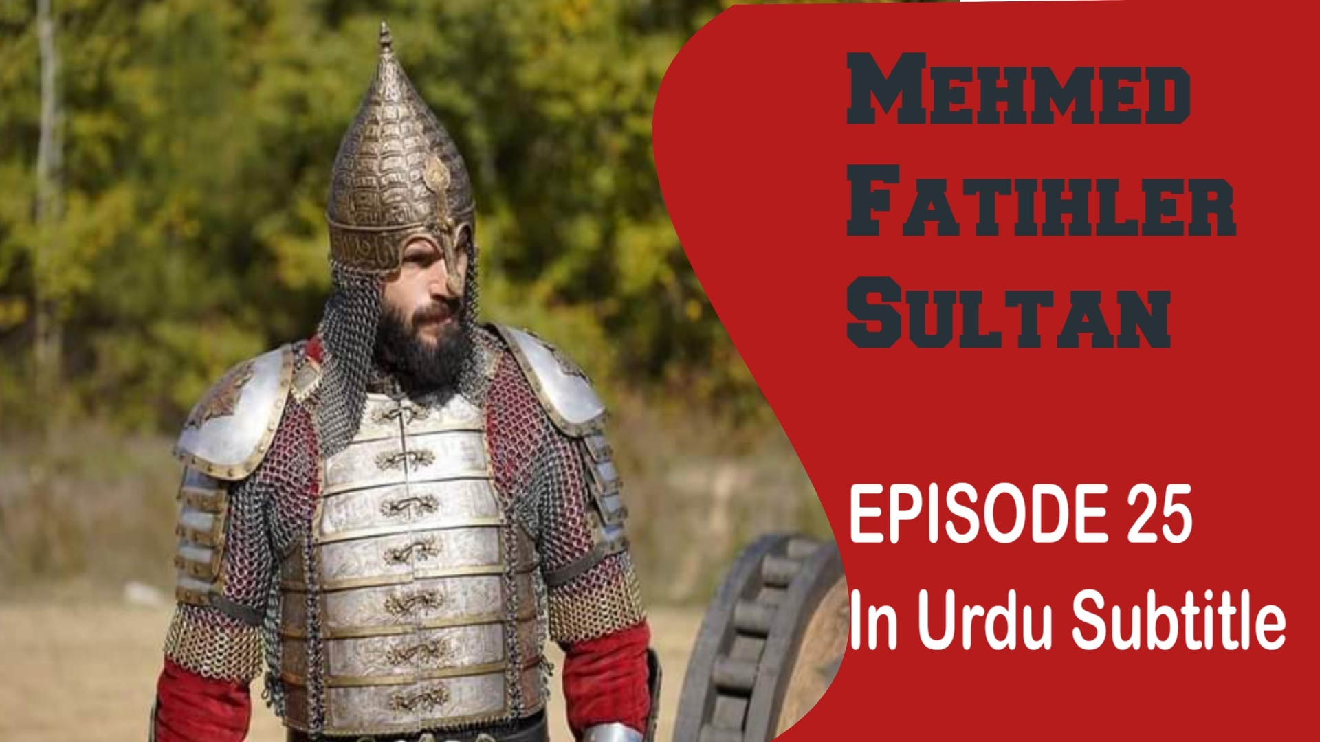 Sultan Muhammad Fateh Episode 25 Review