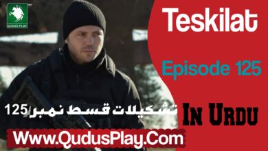 Teskilat Episode 125 Urdu Subtitle Review